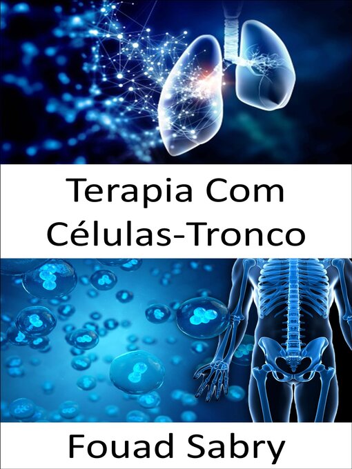 Title details for Terapia Com Células-Tronco by Fouad Sabry - Available